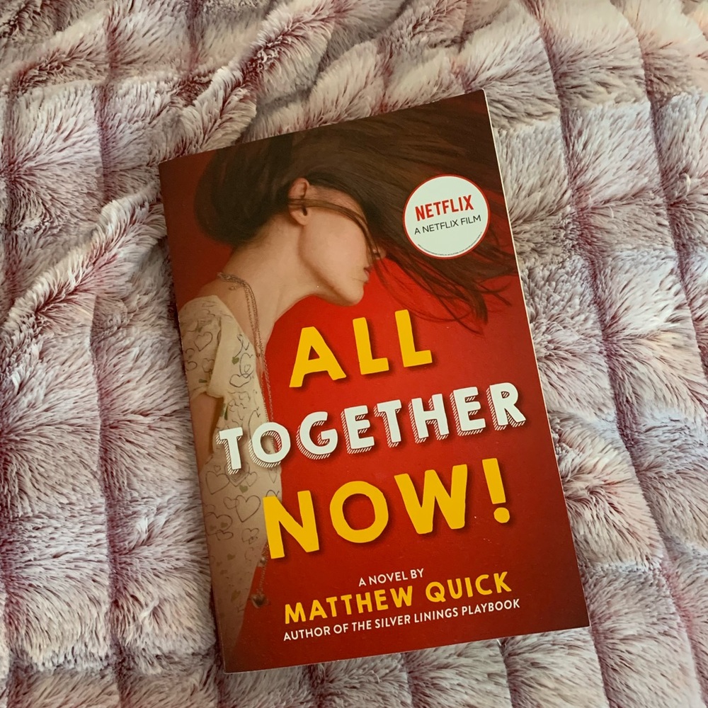 All Together NOW! Novel Book Netflix Film Book Tok